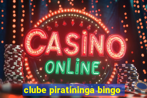 clube piratininga bingo